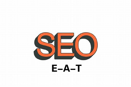 什么是EAT，EAT在SEO中有什么作用？